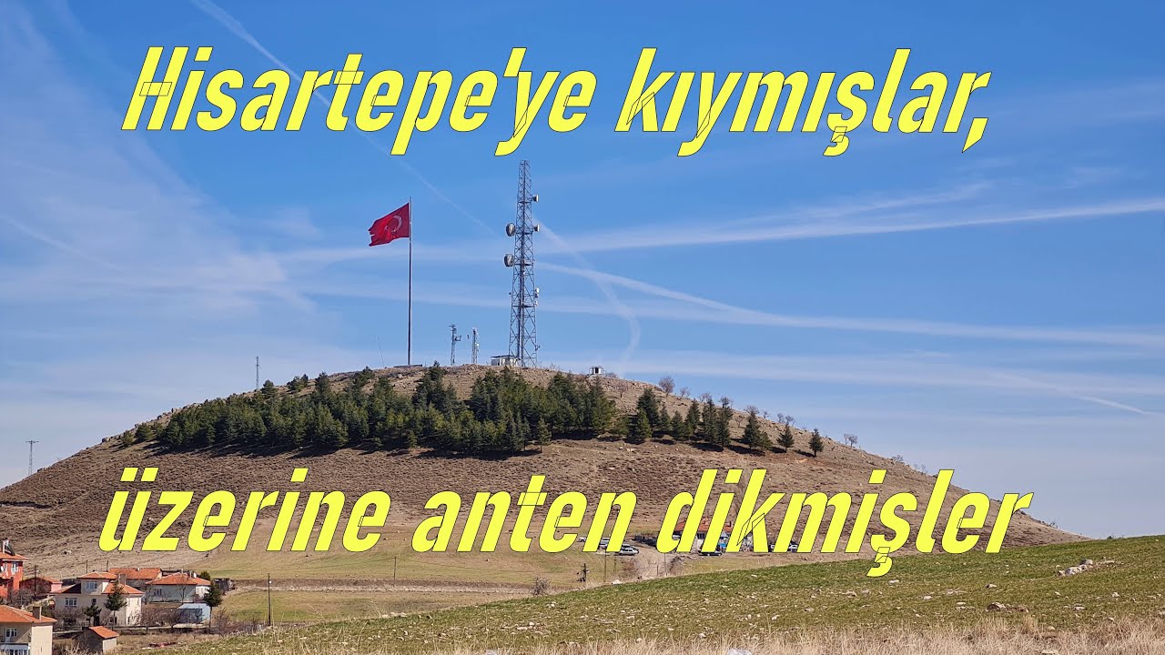 Bağlum Hisartepe'ye kıymışlar.(13.03.2021)