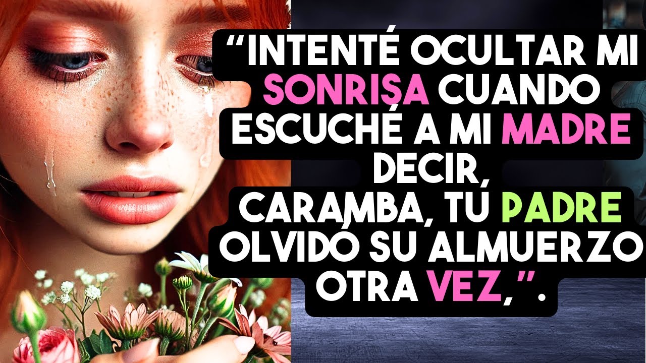 “INTENTÉ OCULTAR MI SONRISA CUANDO ESCUCHÉ A MI MADRE DECIR,CARAMBA, TU PADRE OLVIDÓ SU ALMUERZO...