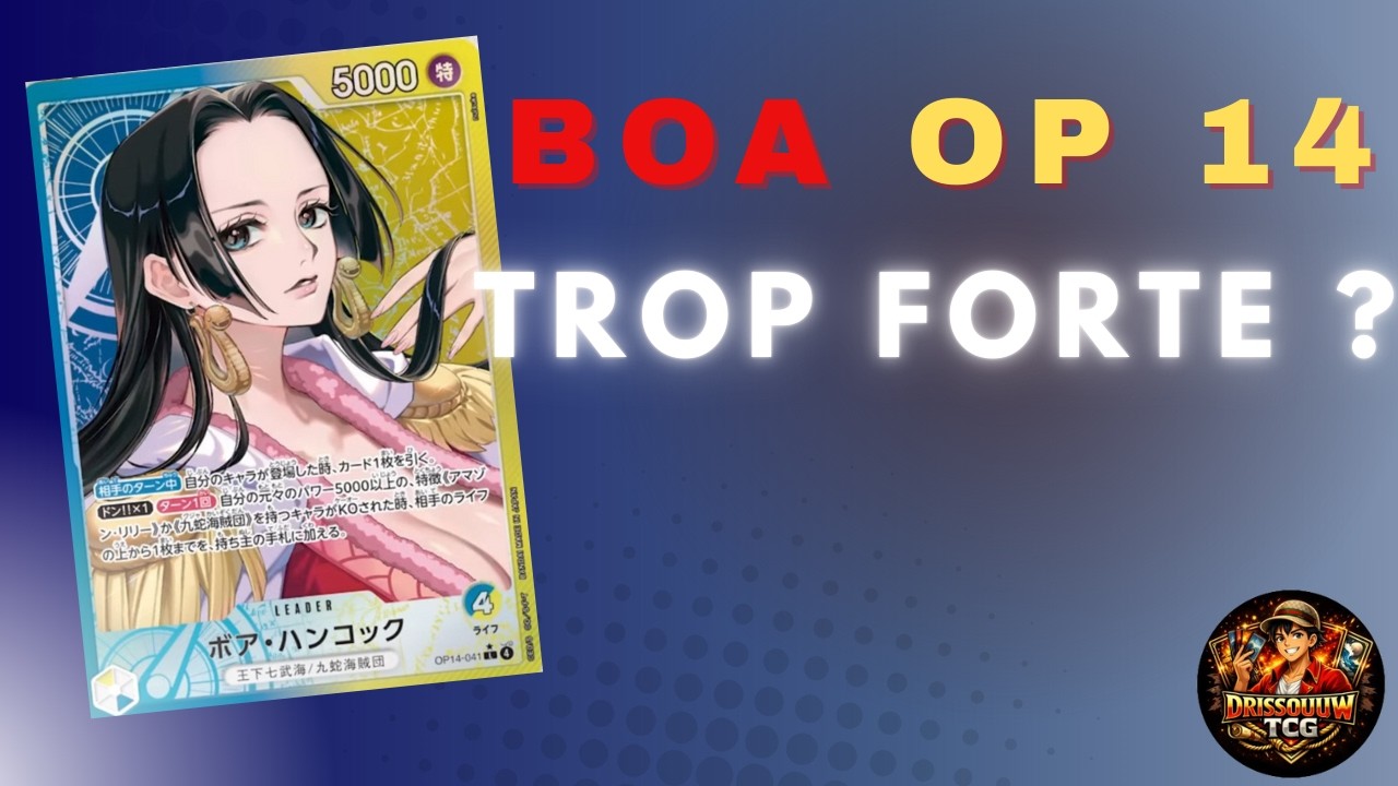 Boa Hancock OP14 est-elle TROP FORTE ? | Deck Analyse & Gameplay