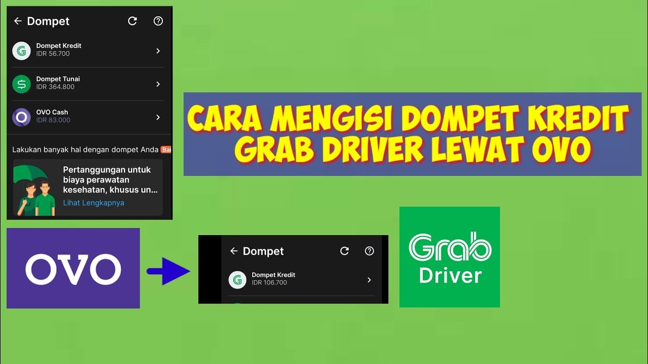 Cara Mengisi Dompet Kredit Grab Driver Lewat Ovo