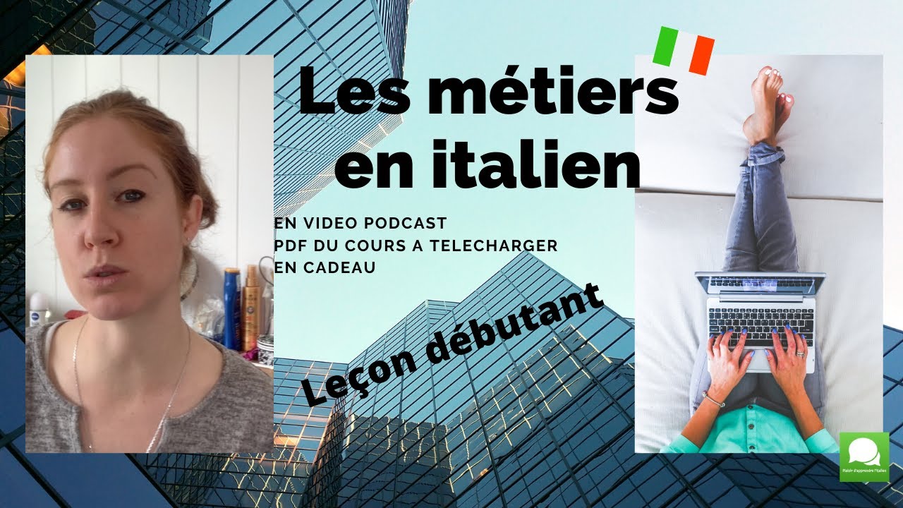 Apprendre l'italien : les métiers et le monde professionnel