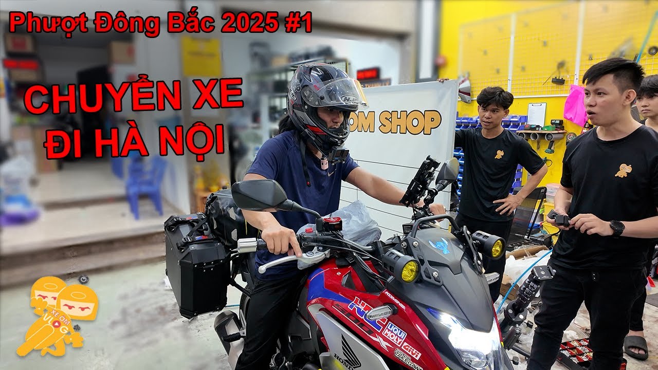 Phượt Đông Bắc #1 - Hành Trình Chuyển Xe Ra Hà Nôi Bắt Đầu Phượt Đông Bắc - Xe Ôm Vlog