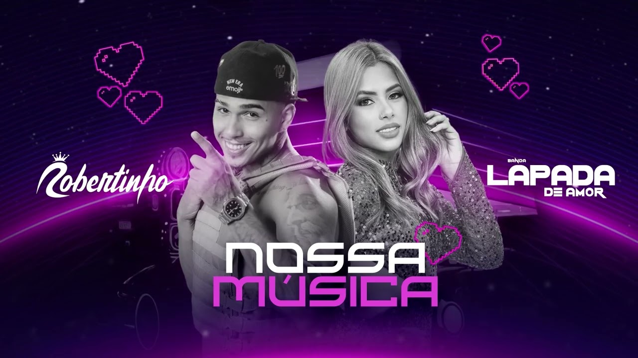 Robertinho, lapada de Amor, Fziro no Beat - Nossa Música [Forró Romântico - 2025]