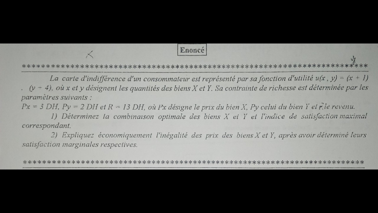 Microéconomie   comportement du consommateur  __ exercice 2__ (analyse ordinale) Darija