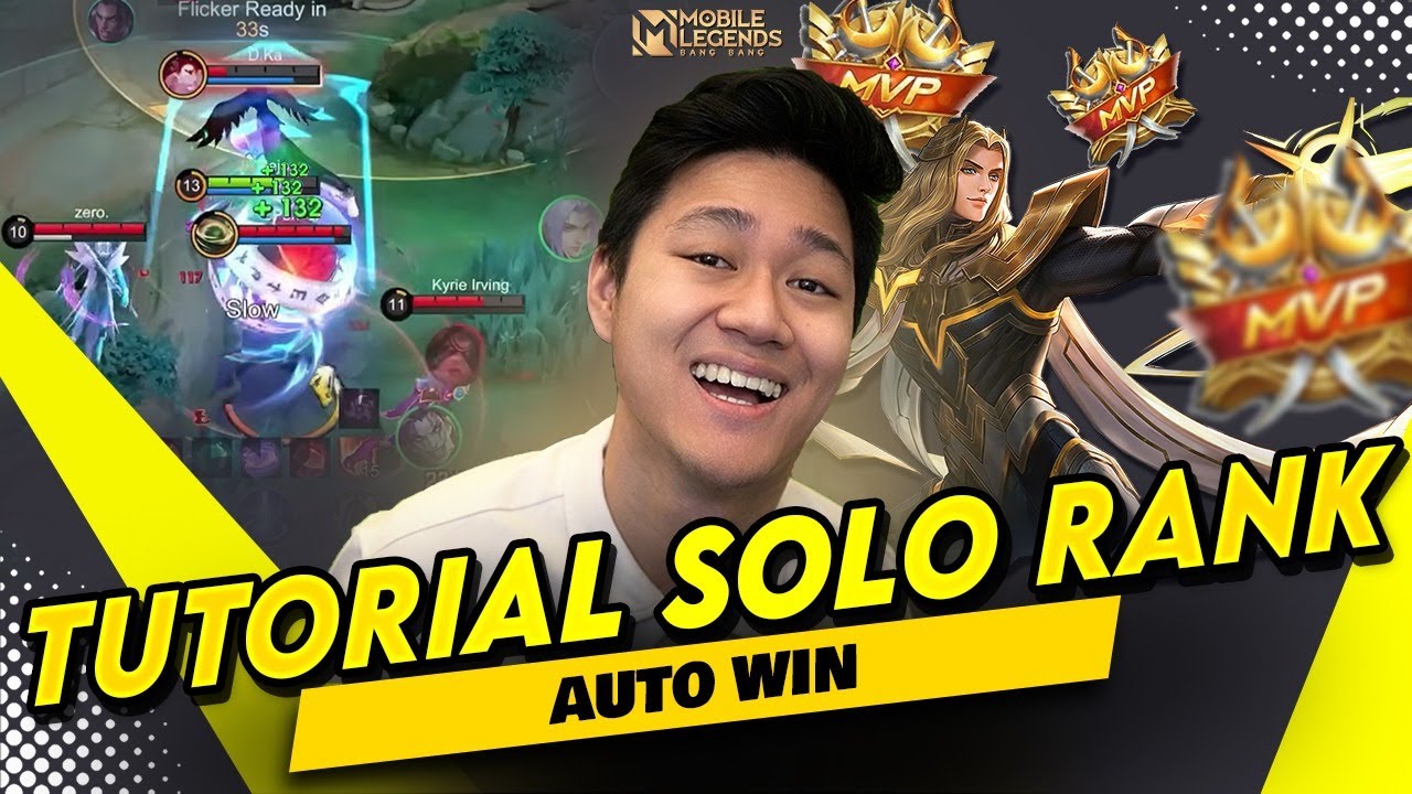 TUTORIAL SOLO RANK DI MOBILE LEGEND RANK TINGGI SUPAYA AUTO WIN DI SETIAP GAME! - #JeTutor