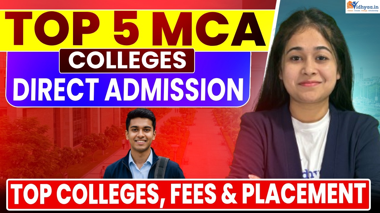 Direct Admission MCA 2026 😱 Top 5 Colleges Without Entrance Exam!