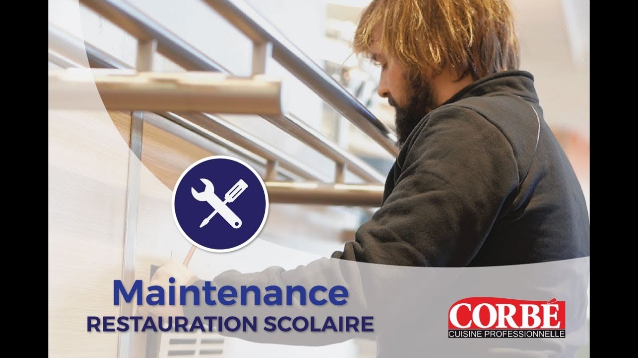 Maintenance Corbé Cuisine Professionnelle ● Lycée Joseph Wresinski
