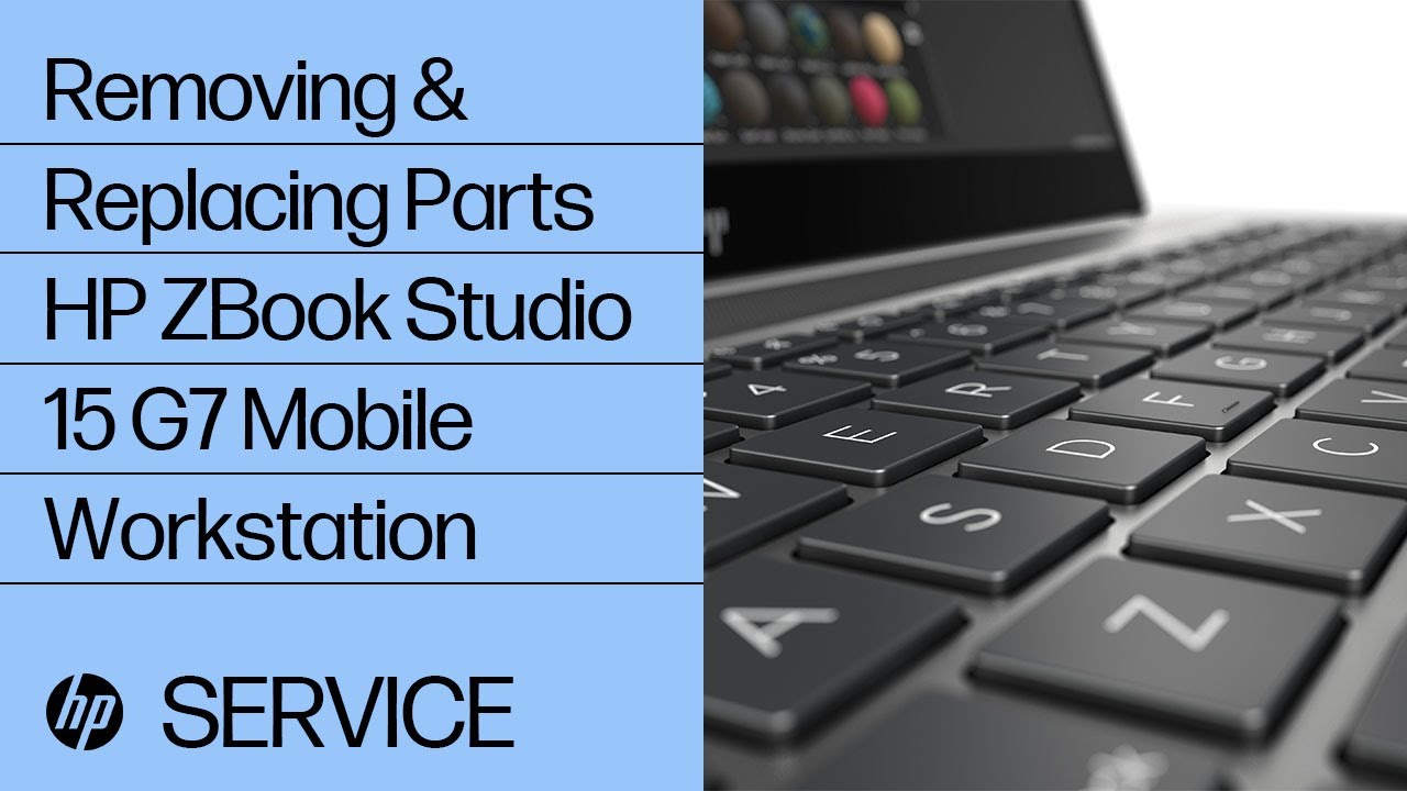 Removing & replacing parts for ZBook Studio 15 G7 | HP Computer Service