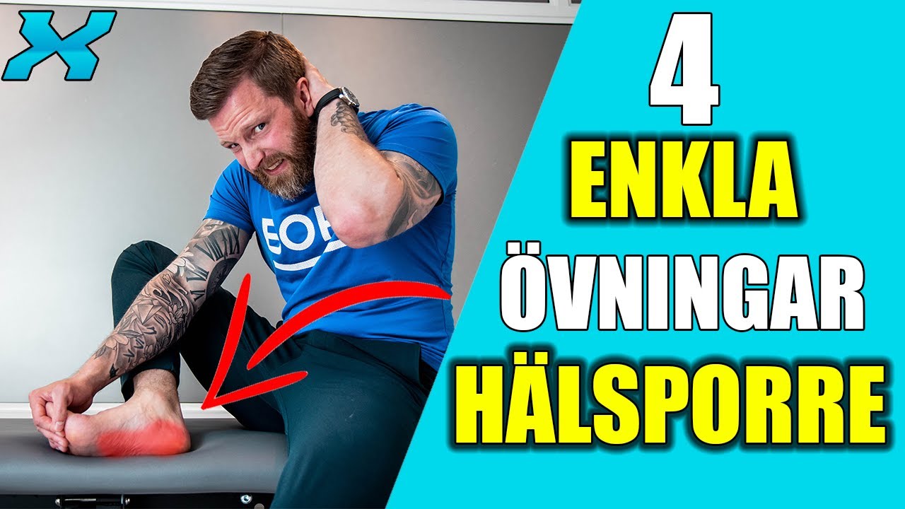 Ont i Foten? 4 Enklar Övningar Mot Hälsporre