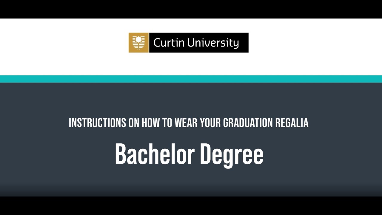 How to wear your Curtin Graduation Regalia – Bachelor Degree