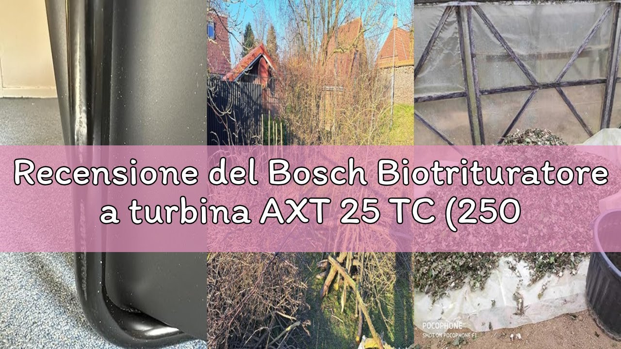 Recensione del Bosch Biotrituratore a turbina AXT 25 TC (2500 W; idoneo per legno e residui resisten