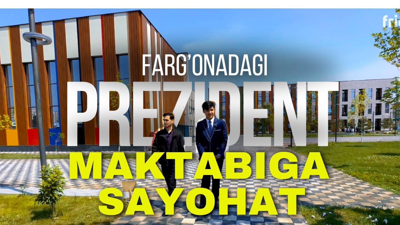 Prezident maktabiga sayohat  | Farg'ona  #prezidentmaktabi #farg'ona #PM #prezident