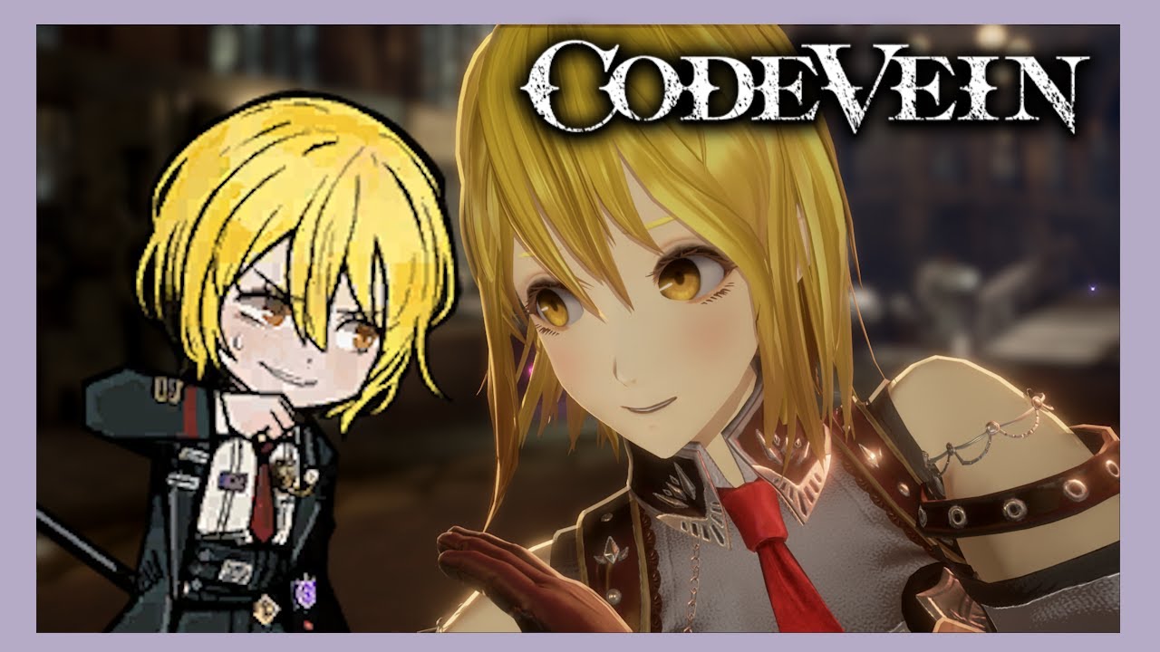 【Code Vein】FINAL