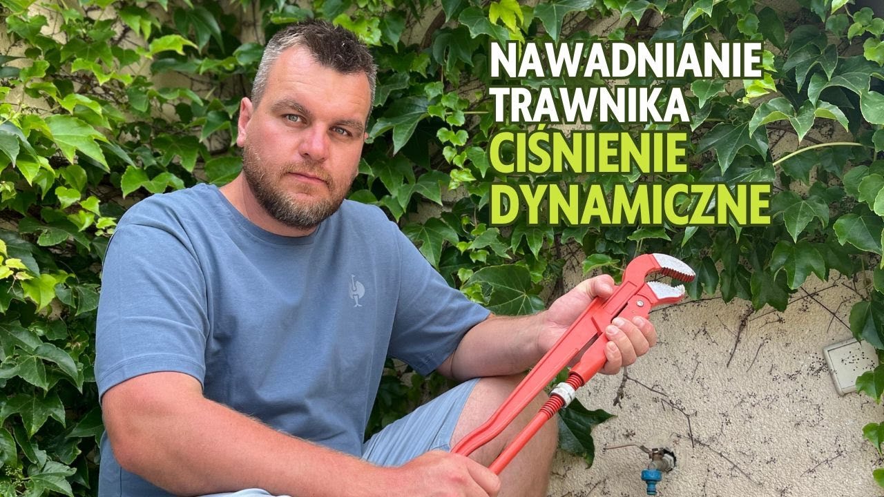 Nawadnianie trawnika - ciśnienie dynamiczne