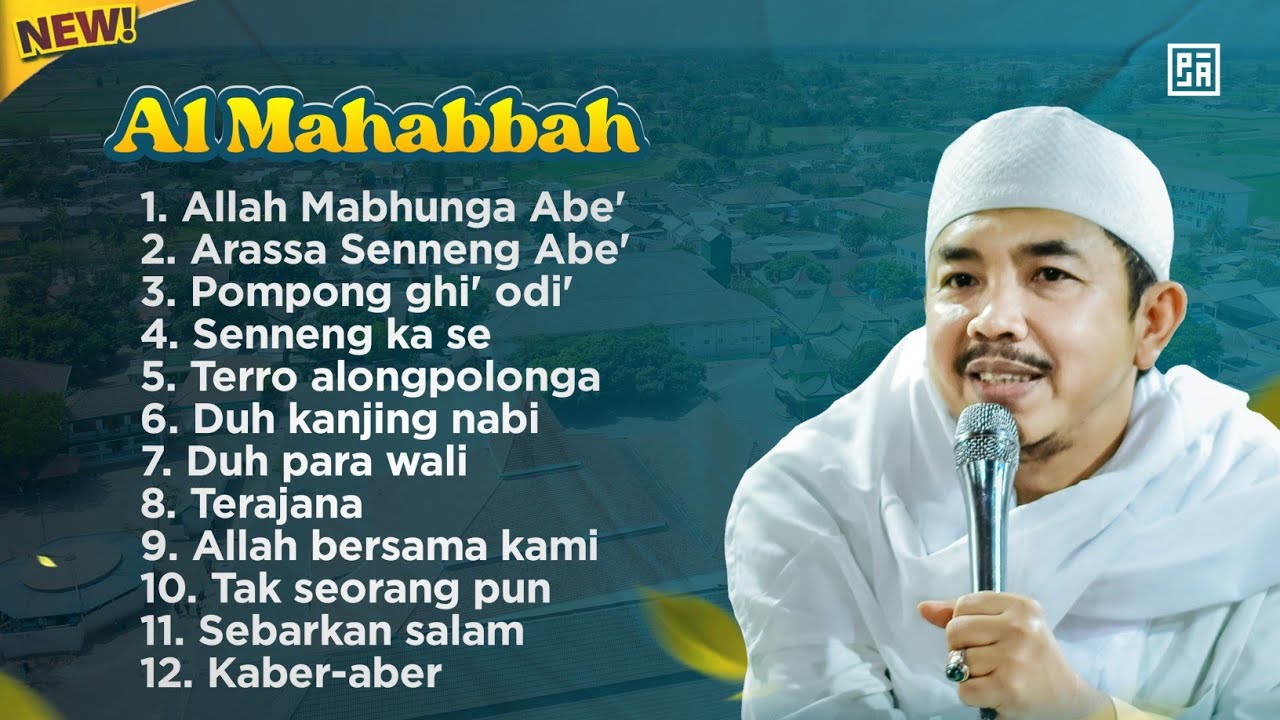 FULL ALBUM AL MAHABBAH TERBARU 2025 DAN TERBAIK | PEMBAWA AGAMA | ALLAH MABHUNGA ABE'