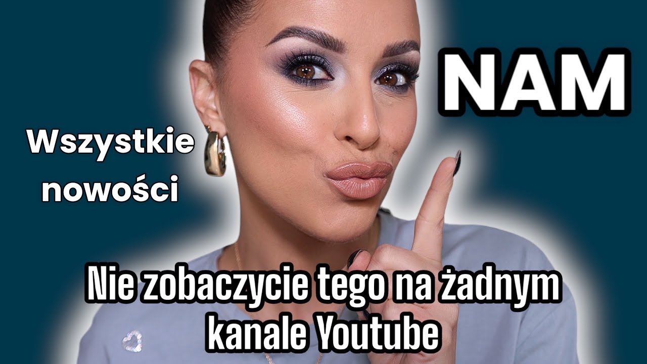 NAJNOWSZA KOLEKCJA NAM MAKEUP - Są perełki i są produkty których nie lubię...