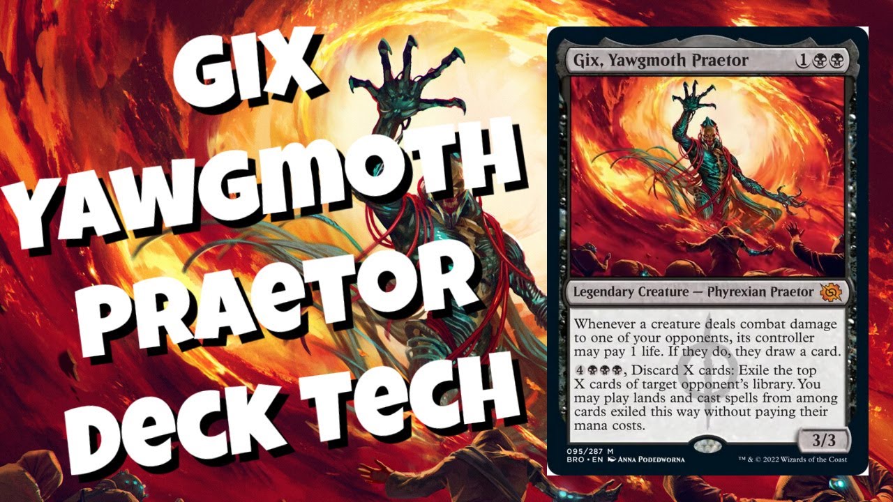 Высокомощный казуальный Gix, Yawgmoth Praetor EDH Deck Tech