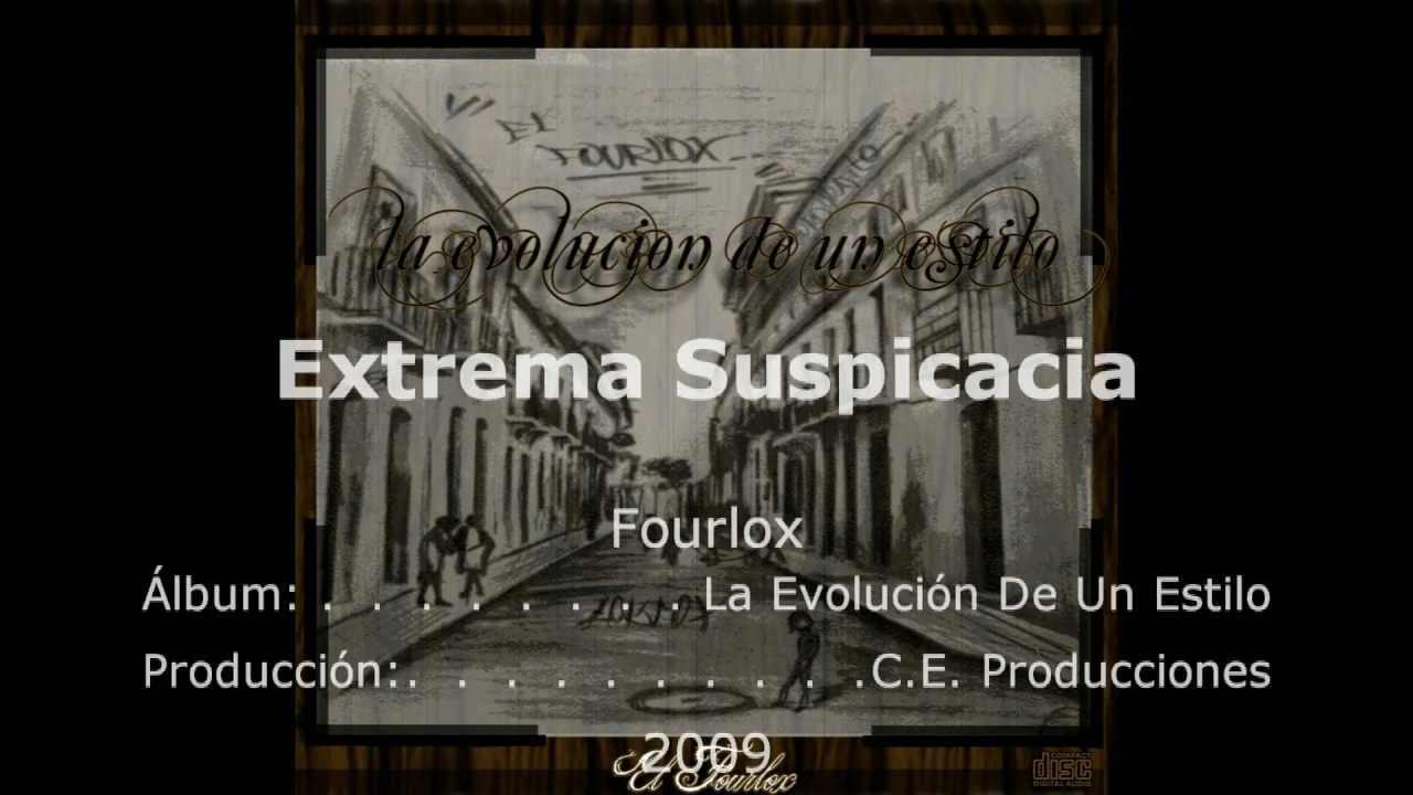 Fourlox - Extrema Suspicacia (2009)