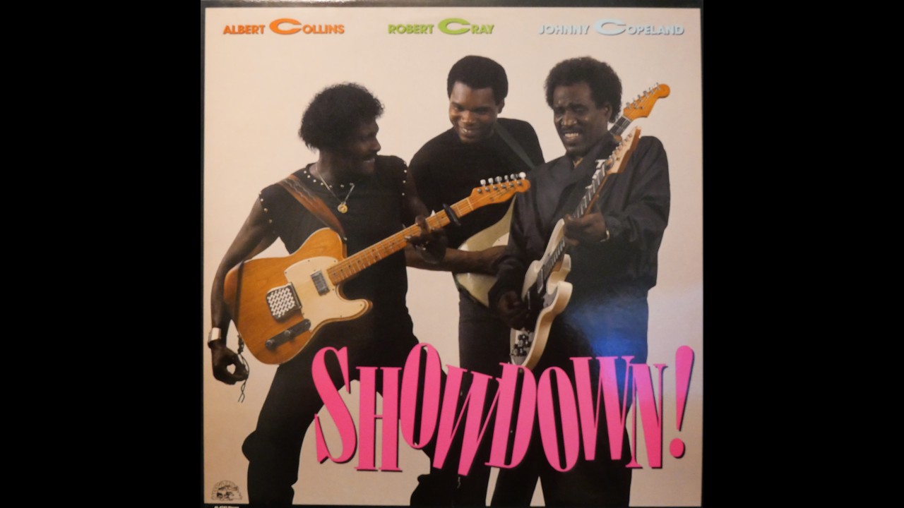 Albert Collins, Robert Cray, Johnny Copeland - Showdown! (1985) [Complete LP]