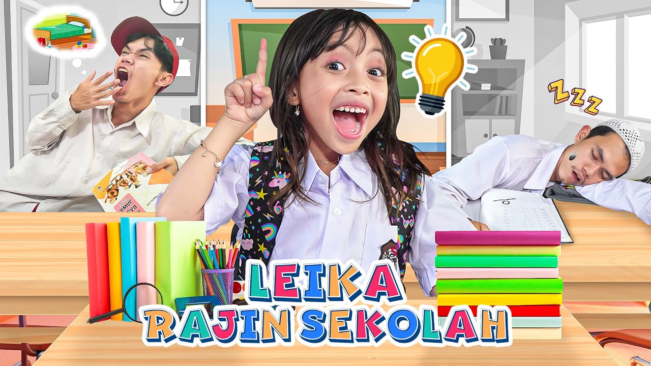 LEIKA MASUK SEKOLAH SETELAH LIBUR LEBARAN 🥰 KOMPILASI VLOG 1 JAM LEIKA JADI ANAK RAJIN DI SEKOLAH