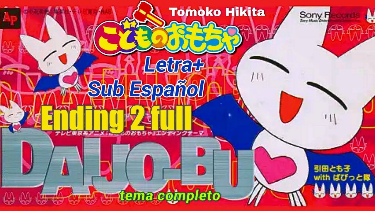 Kodocha Ending 2 'DAIJO-BU' full Letra+Sub Español 1080p HD/HD | Kodomo No Omocha こどものおもちゃ