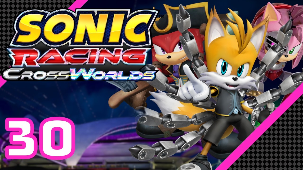Sonic Racing: CrossWorlds - Grand Prix with Nine, Dread & Rusty Rose - Full Playthrough (30)