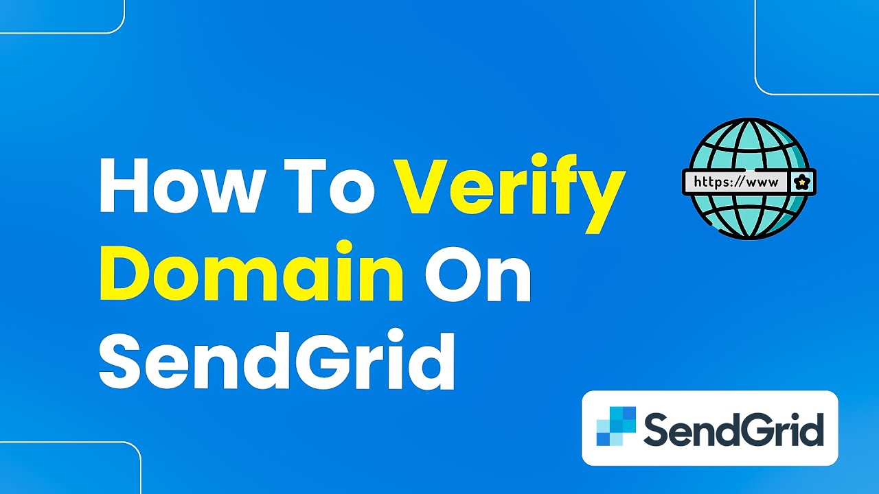 How to Verify Domain on SendGrid (Easily)