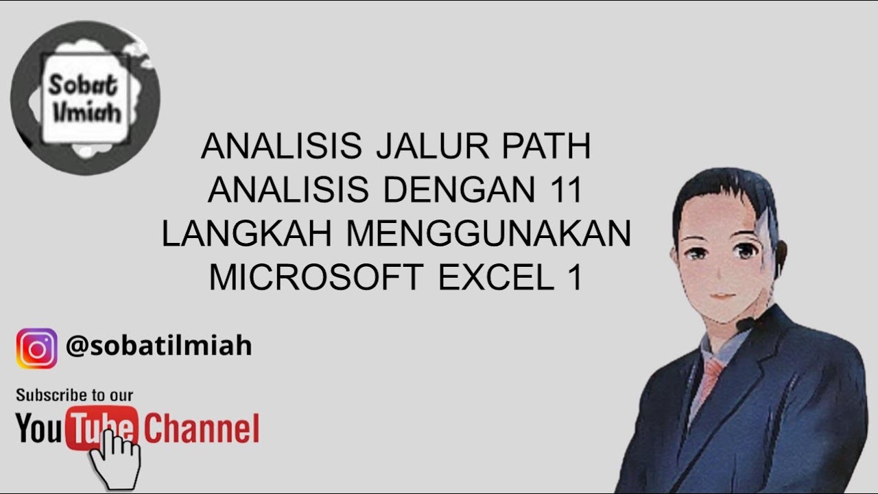 Analisis Jalur Path Analisis dengan 11 Langkah Menggunakan Microsoft Excel  1