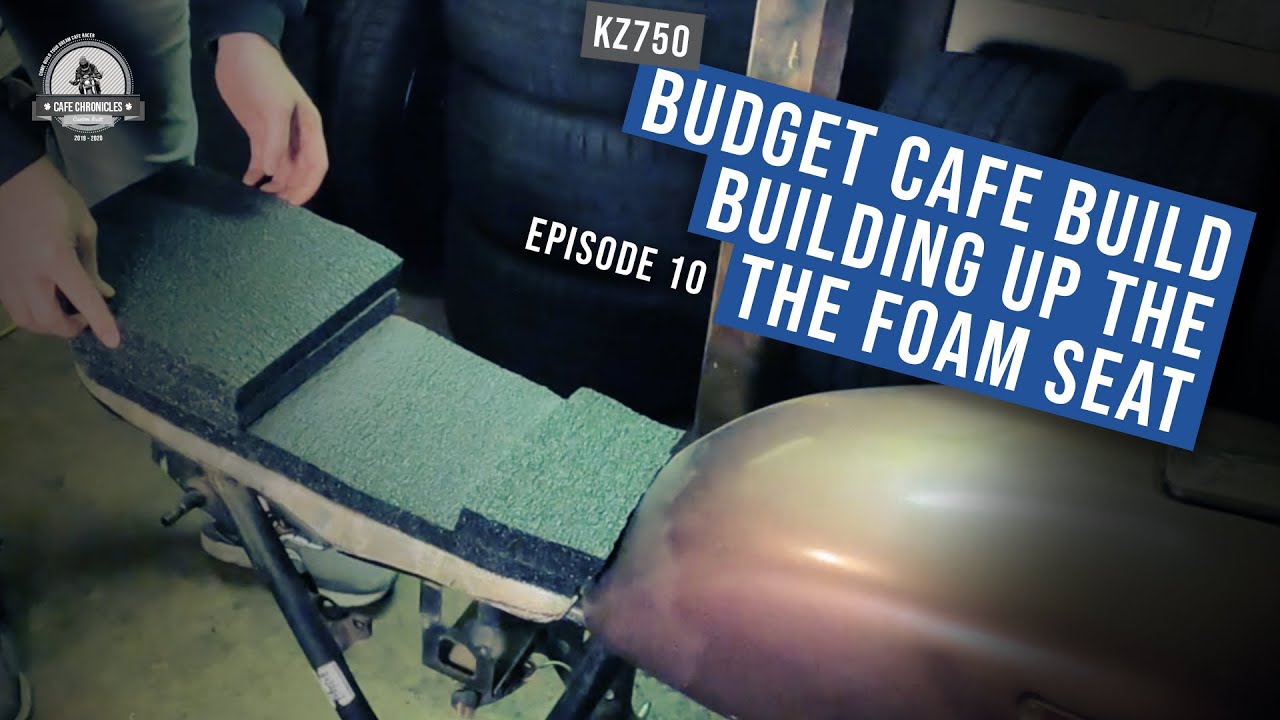 Budget Cafe Build E10: Adding foam to our custom KZ750 budget cafe seat