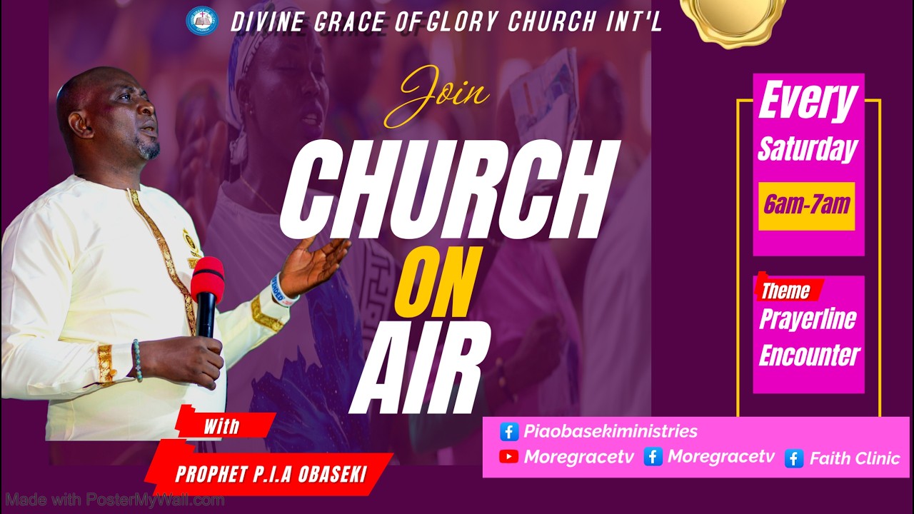 Church On Air Prayerline Encounter With Prophet PIA Obaseki.