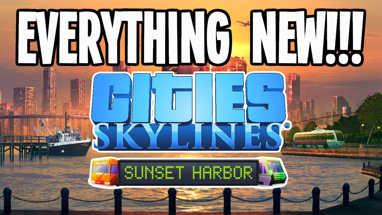 Deep Dive into Everything New in Cities: Skylines Sunset Harbour! (4K)