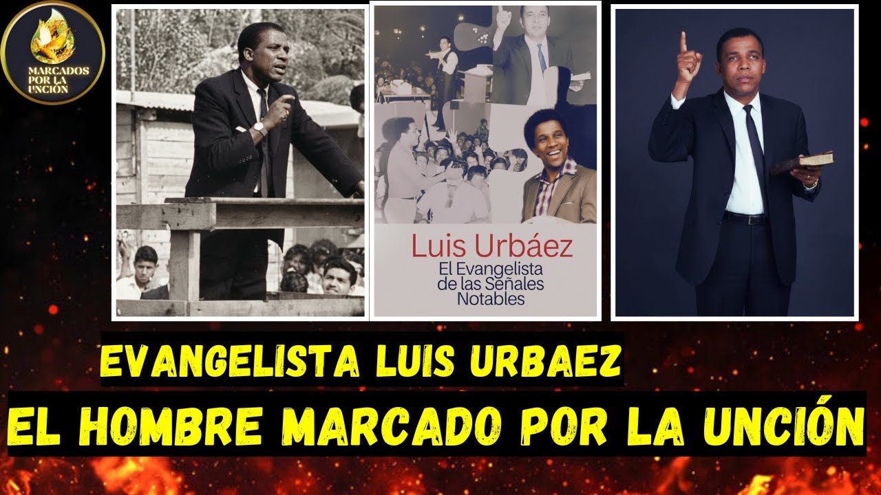 Evangelista Luis Urbáez: Sanidades, Resurrecciones, Avivamiento y Caída
