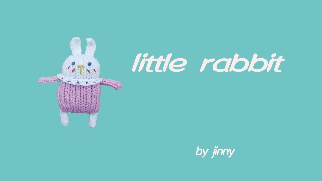 How to knit doll-little rabbit