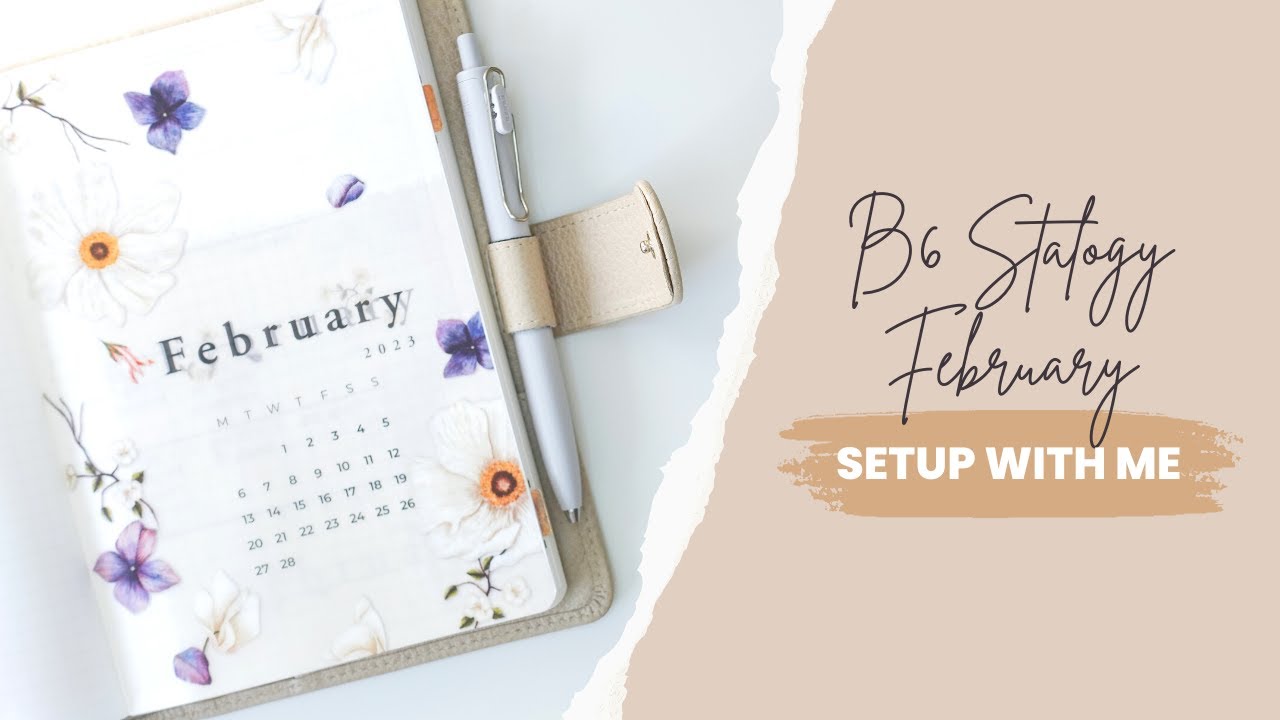 B6 Stalogy February Setup