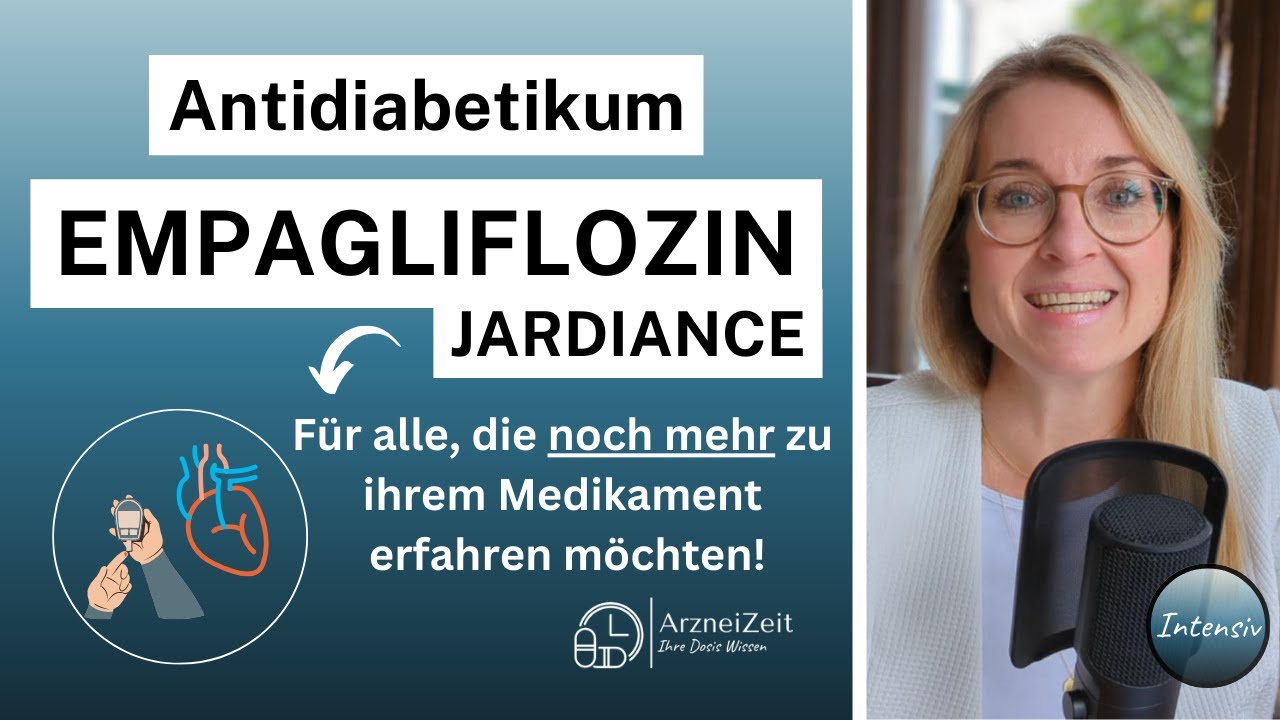 Empagliflozin Intensiv ➡️Das sollten Sie zur Einnahme Ihres Medikaments wissen!(ausführlich erklärt)
