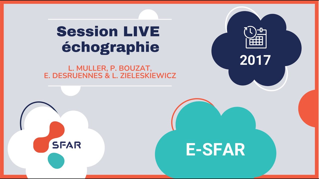 e-sfar 2017 - Session LIVE échographie