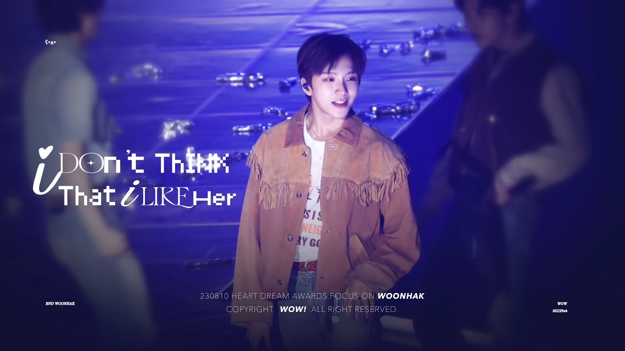 ʕ•ᴥ•FANCAM 230810 BOYNEXTDOOR WOONHAK 보이넥스트도어 운학 - 'I Don’t Think That I Like Her' 직캠