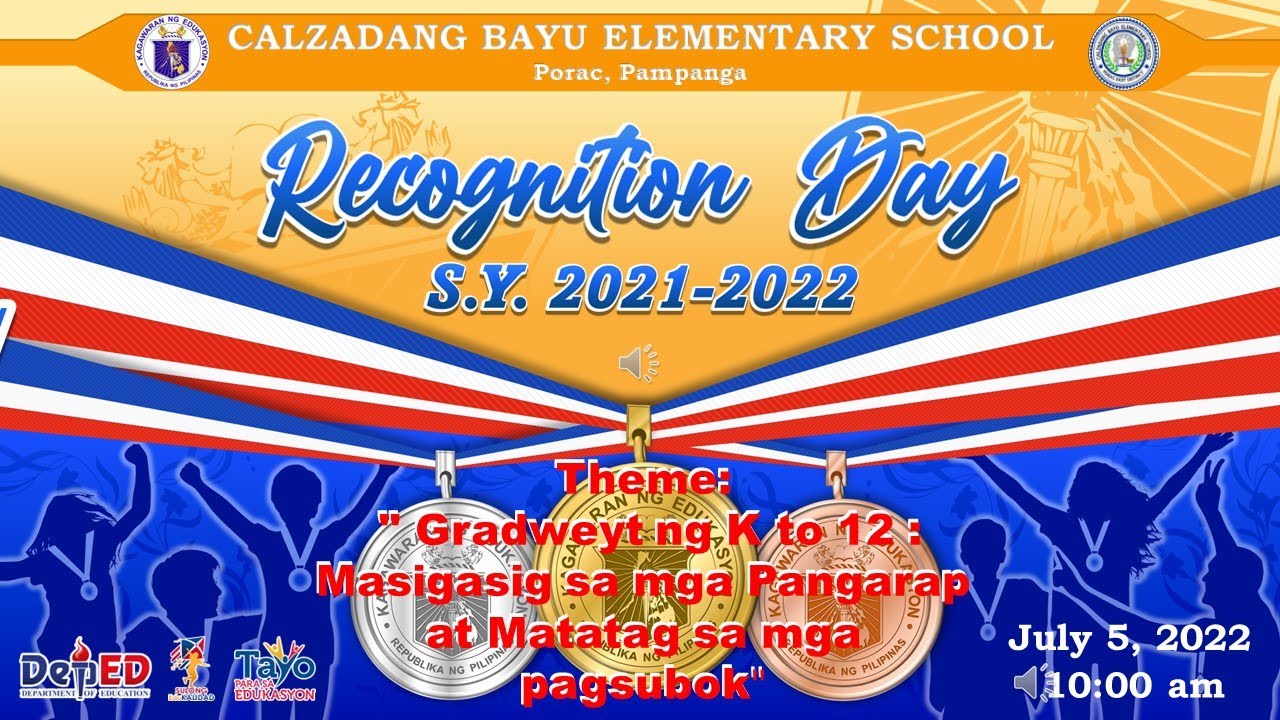 RECOGNITION DAY S.Y. 2021-2022