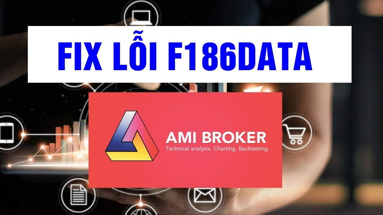 F186 Data - Dữ Liệu Real-time Free Cổ phiếu, tiền ảo Cho Amibroker | Data Real-time for Amibroker