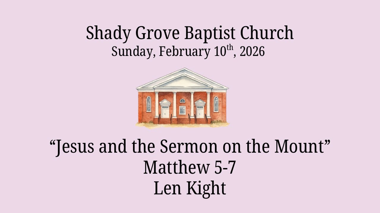 “Jesus and the Sermon on the Mount” | Len Kight
