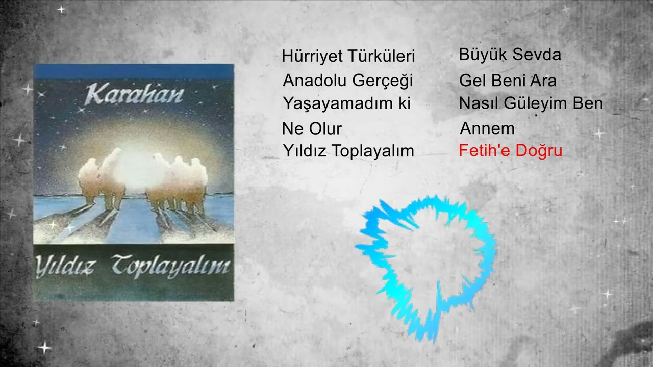Karahan - Fetih'e Doğru  (Zafer Müjdesi)