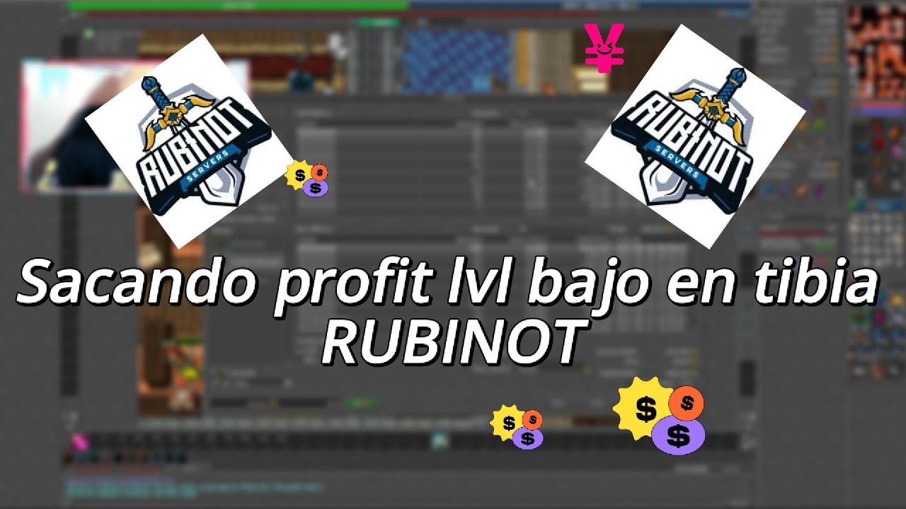 tibia rubinot lugar para PROFIT lvl bajo en español