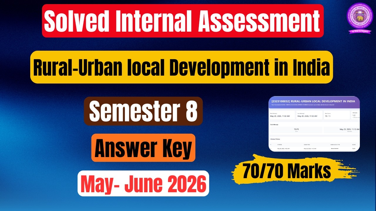 DU SOL |Rural-Urban local Development in India| Internal Assessment| Sem 8| Answer Key| May 2026