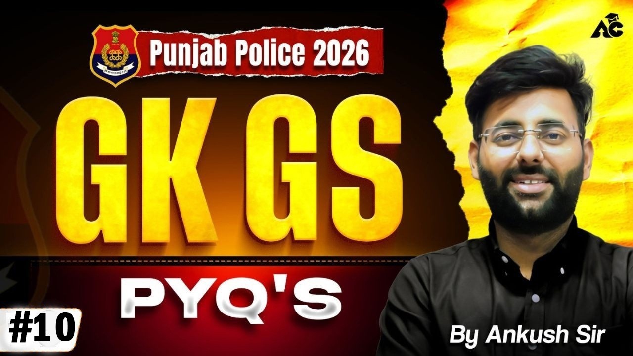 Punjab Police Constable Exam Preparation 2026 | Complete Punjab GK FREE Class | By Ankush Sir
