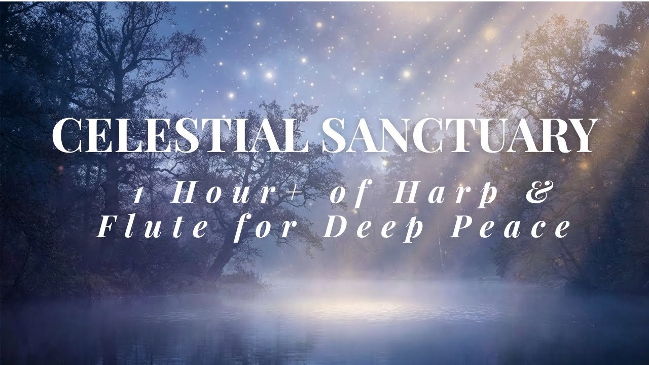 Ethereal Sleep Music (1-Hour Celestial Harp & Flute for Deep Healing) | Clear Canticle.