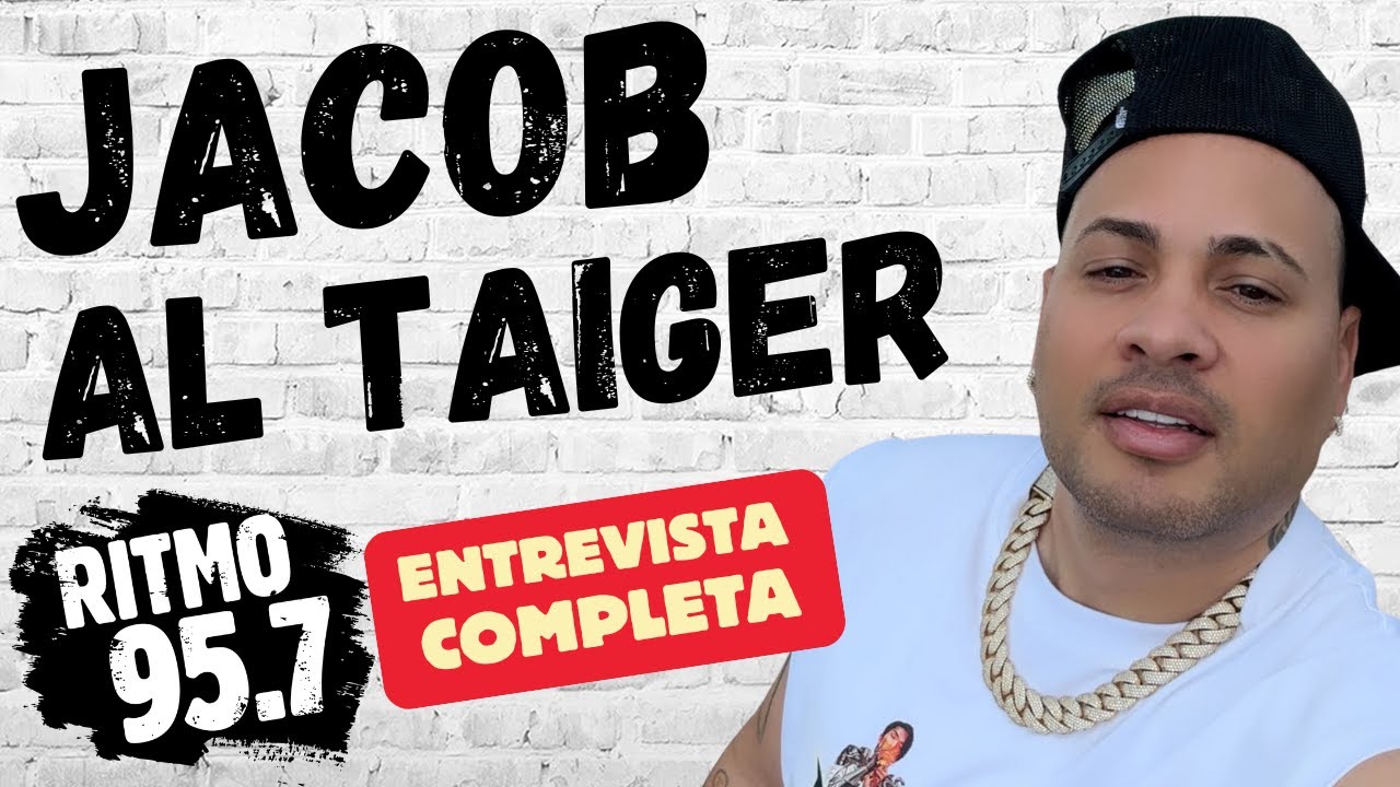 SORPRENDENTE: Jacob - El Taiger.