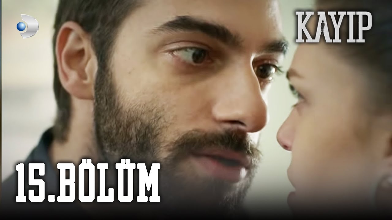 Kayıp 15.B&ouml;l&uuml;m - FULL B&Ouml;L&Uuml;M