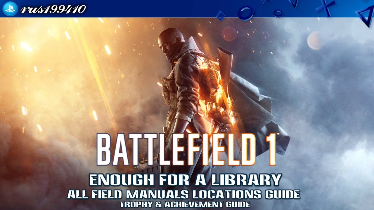 Battlefield 1 - Enough for a library 