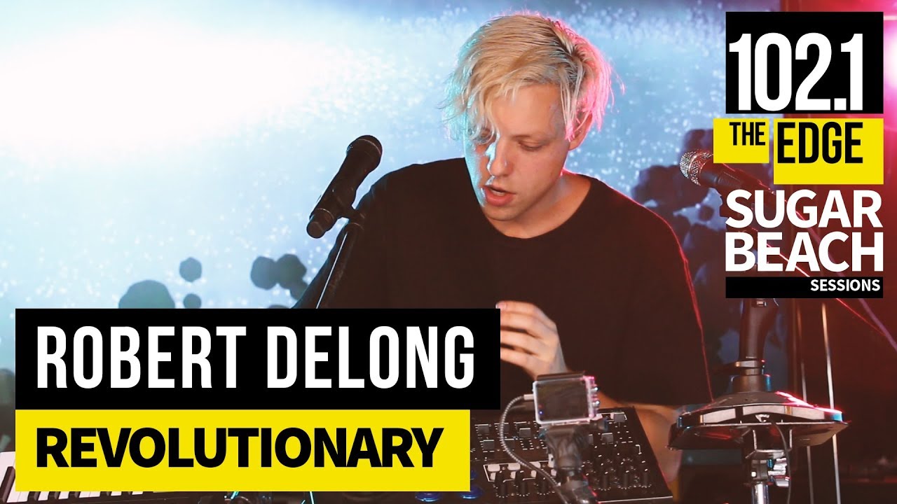 Robert DeLong - Revolutionary (Live at the Edge)