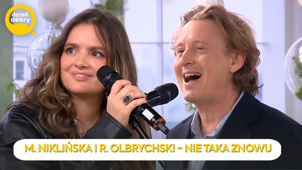 M. NIKLIŃSKA I R. OLBRYCHSKI - NIE TAKA ZNOWU JESTEM ŁADNA | Dzień Dobry TVN